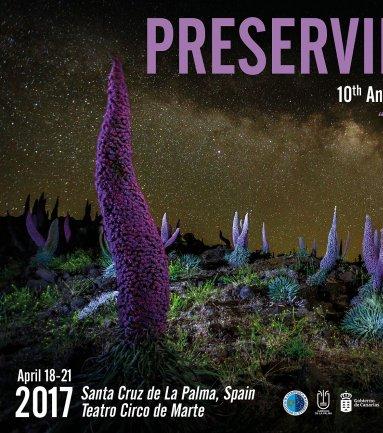 Presentado el programa del congreso multidisciplinar "Preserving the Skies" con motivo del 10ª Aniversario de la Declaración Starlight