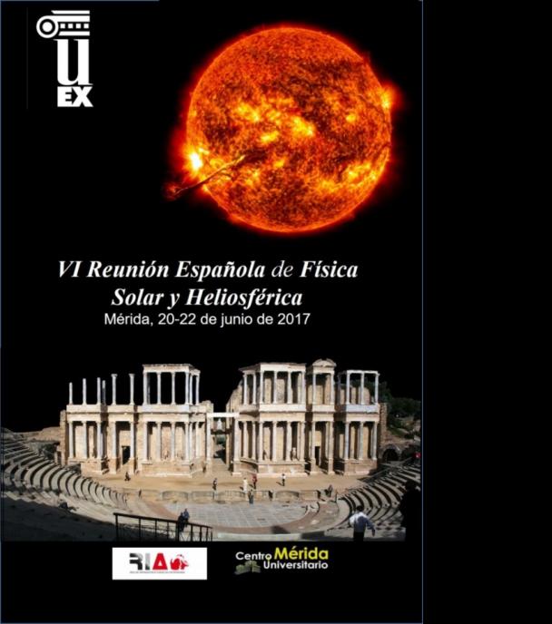 Comienza la “VI Reunión Española de Física Solar y Heliosférica”