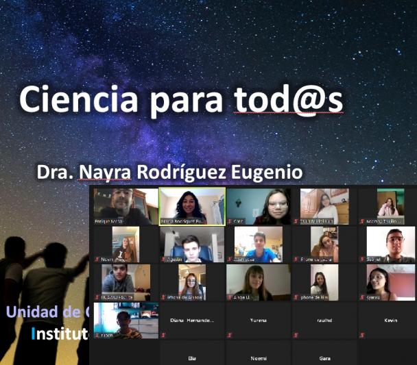 Videoconferencia del proyecto “Habla con Ellas: Mujeres en Astronomía” realizada por la astrofísica divulgadora del IAC Nayra Rodríguez Eugenio con el IES La Orotava (Tenerife) Videoconferencia del proyecto “Habla con Ellas: Mujeres en Astronomía” realizada por la astrofísica divulgadora del IAC Nayra Rodríguez Eugenio con el IES La Orotava (Tenerife)