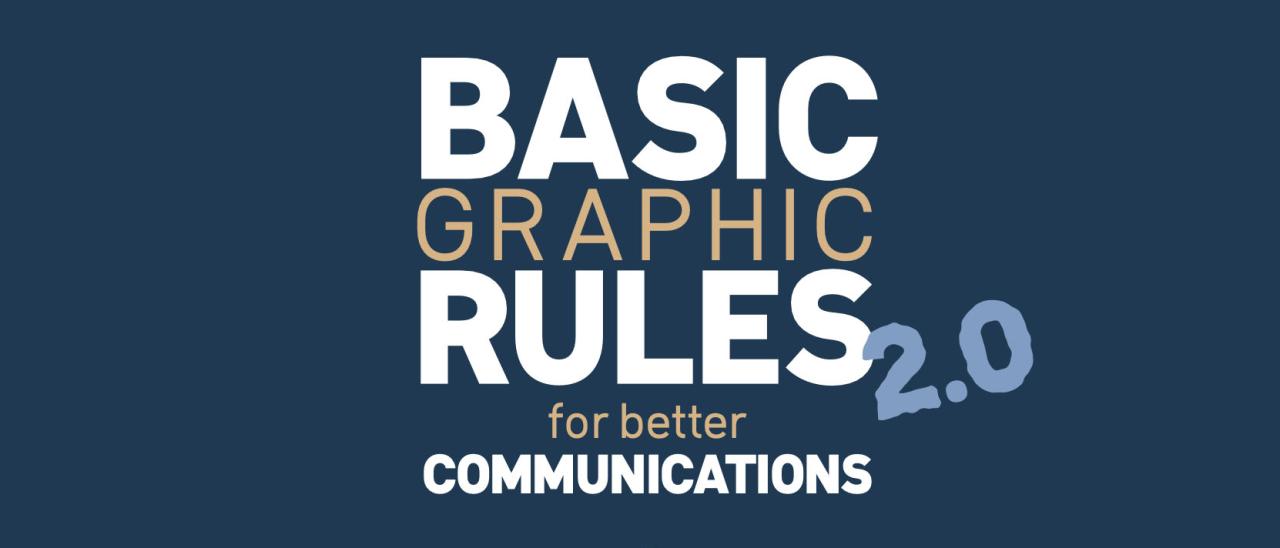 Basic Graphic Rules For Better Communications 20 2025