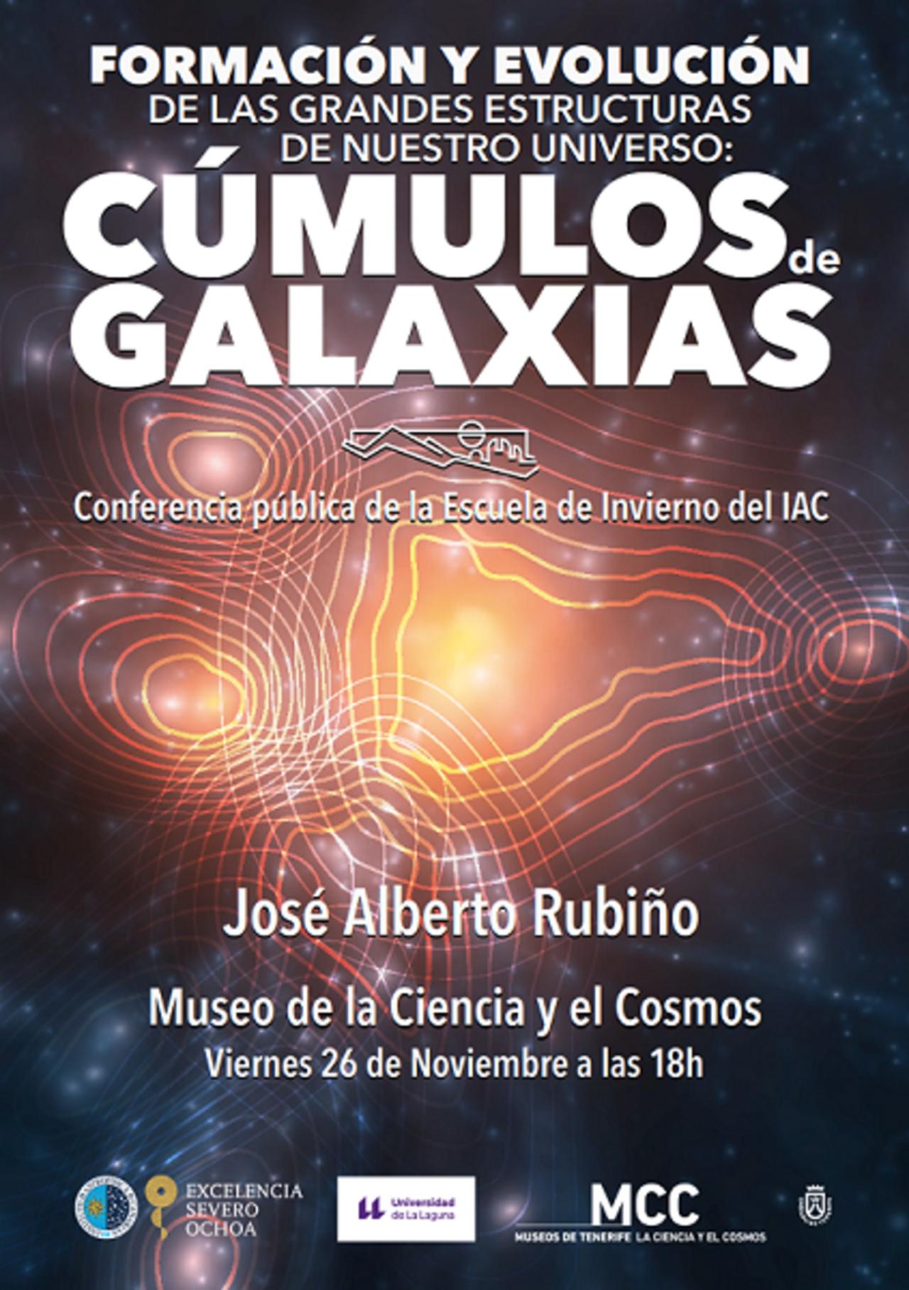 Cartel de la charla “Formación y evolución de las grandes estructuras de nuestro Universo: los cúmulos de galaxias”