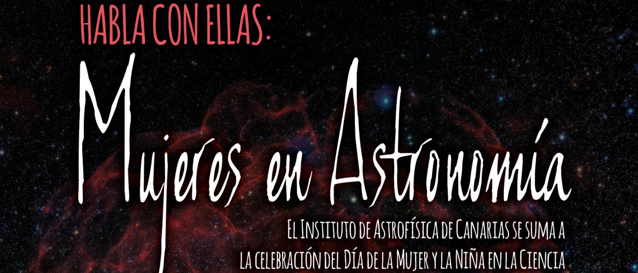 Cartel anunciador del proyecto "Habla con Ellas: Mujeres en Astronomía" 2019