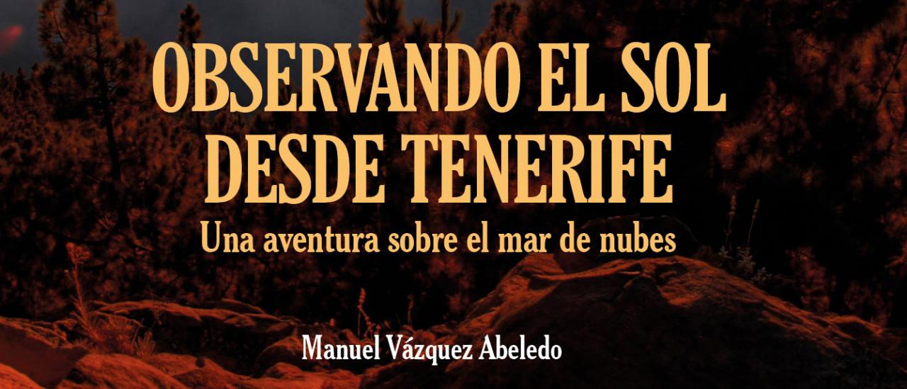 Libro “Observando el Sol desde Tenerife"