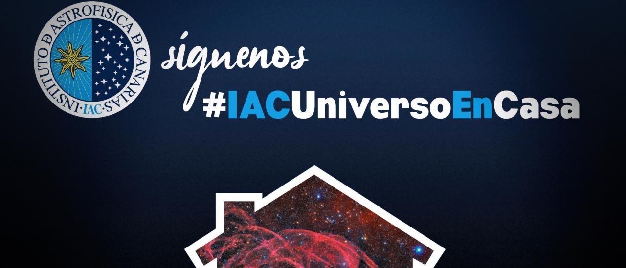 Imagen de la campaña #IACUniversoEnCasa