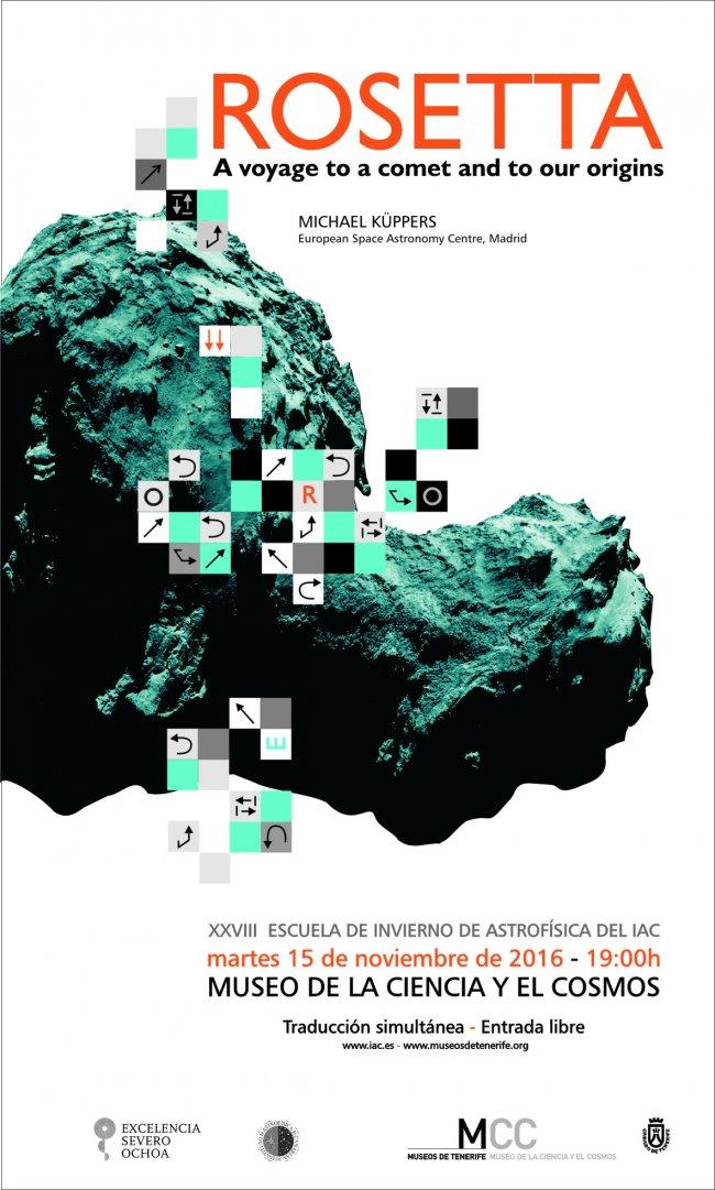 Poster of the talk "Rosetta, a journey to a comet and to our origins", given by Michael Küppers. Credit: Miriam Cruz (MCC).