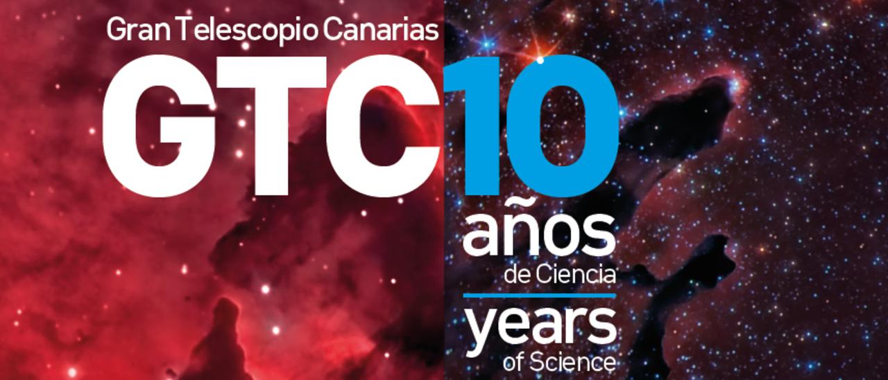 Gran Telescopio Canarias (GTC): 10 años de Ciencia