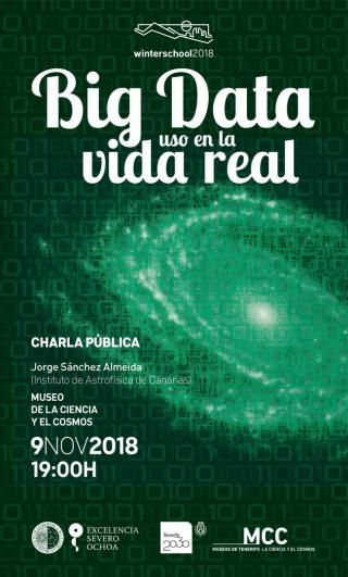 Póster charla "Big Data: uso en la vida real". Crédito: Gabriel Pérez Díaz, SMM (IAC). Póster charla "Big Data: uso en la vida real". Crédito: Gabriel Pérez Díaz, SMM (IAC).