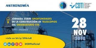 Cartel de la jornada informativa “Oportunidades industriales en la construcción de CTA-Norte”. Crédito: @CDTIoficial Agencia Española de Innovación Cartel de la jornada informativa “Oportunidades industriales en la construcción de CTA-Norte”. Crédito: @CDTIoficial Agencia Española de Innovación