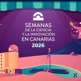 XXII edición de las Semanas de la Ciencia y la Innovación de Canarias